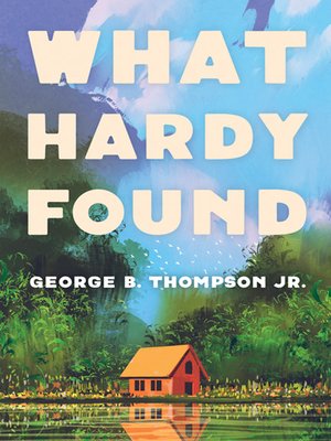 cover image of What Hardy Found